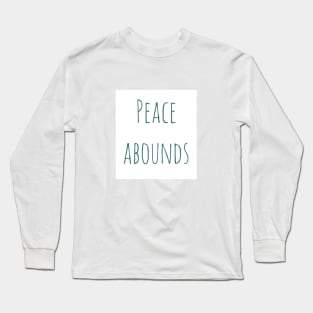 PeaceAbounds Long Sleeve T-Shirt